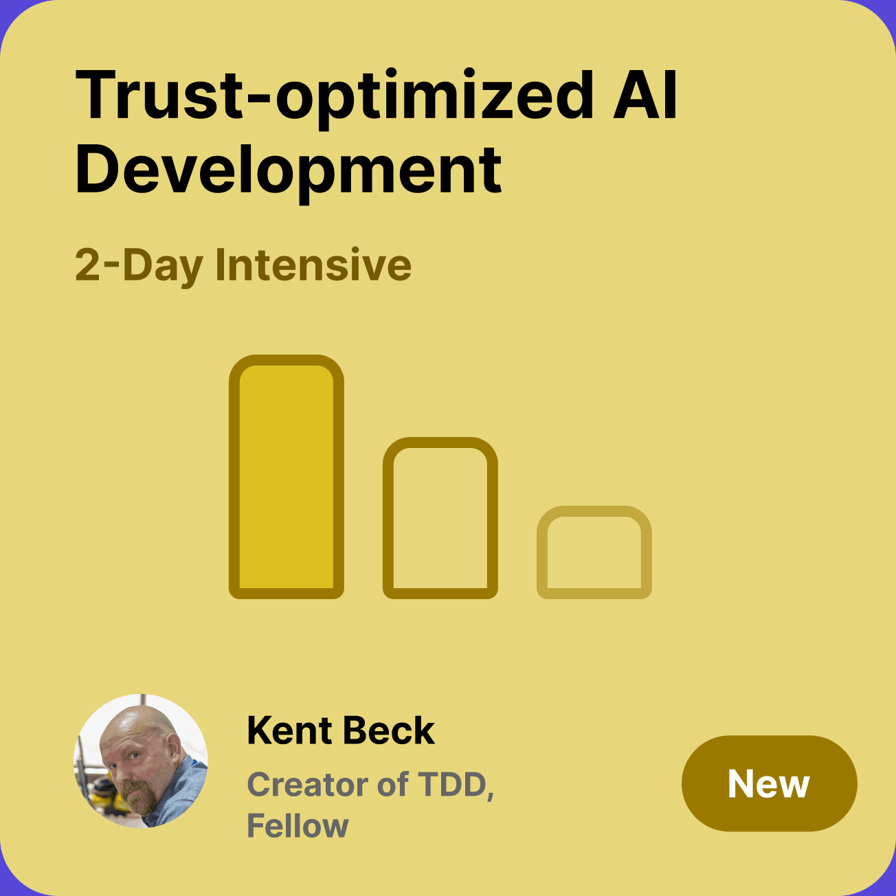 Trust-optimized AI Development, taught by Kent Beck